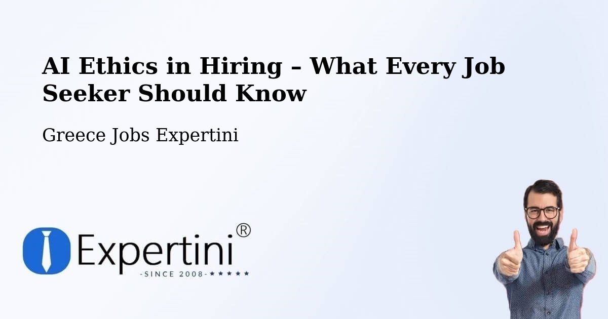 AI Ethics in Recruitment & Hiring – Fíliro - Fíliro, Greece Jobs Expertini