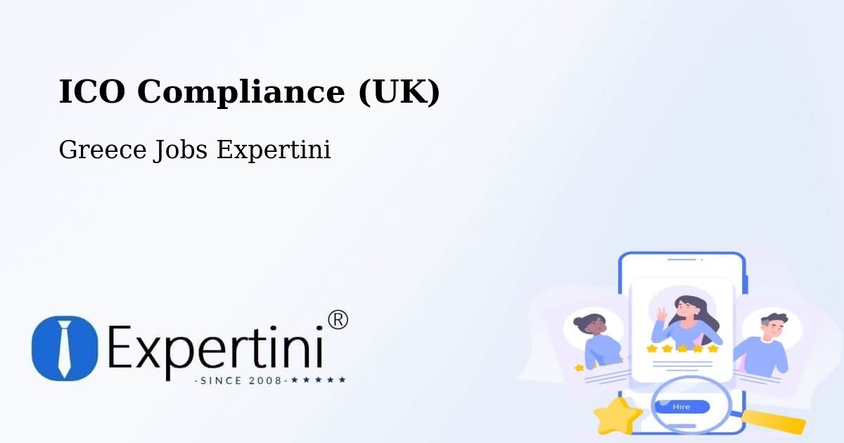 UK Data Protection & ICO Compliance – Fíliro - Greece Jobs Expertini