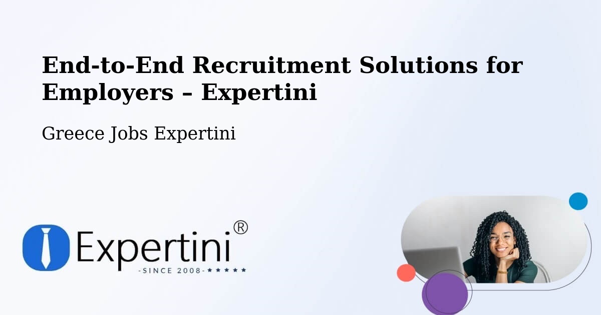 Recruitment Solutions for Employers – Fíliro - Fíliro, Greece Jobs Expertini